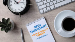 Employee benefits 6 month open enrollment timeline for HR planning