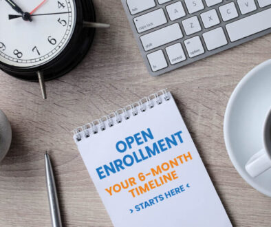 Employee benefits 6 month open enrollment timeline for HR planning