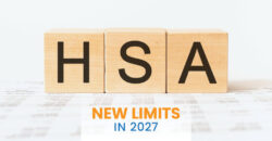 2027 HSA contribution limits and open enrollment planning for employers